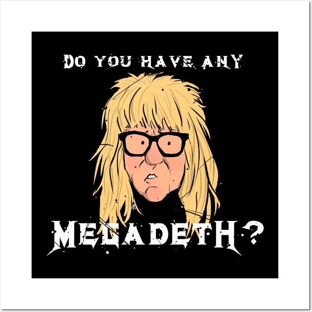 Can I Still Be Garth? Wall Art by PickledGenius